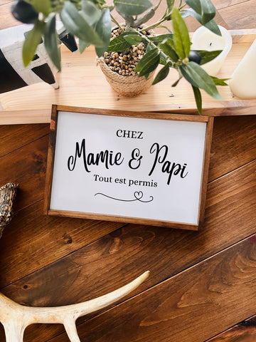 Cadre "Chez mamie et papi tout est permis”